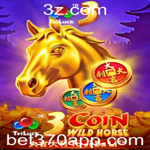 Descubra o Fascinante Universo do Jogo 3CoinWildHorse com bet370